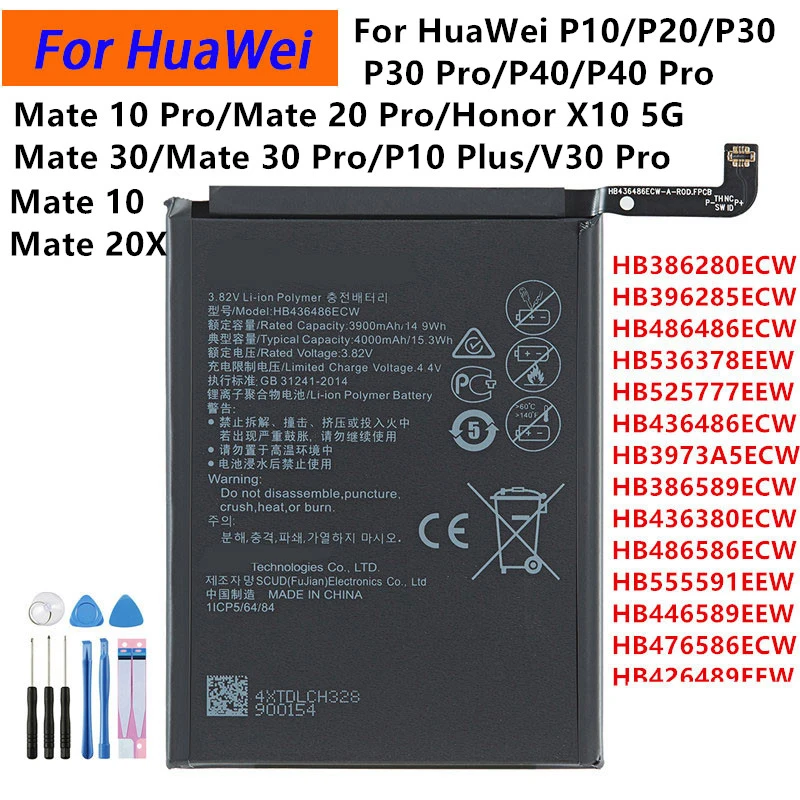 Battery For HuaWei P10/P20/P30 Pro/P40/P40 Pro/P30/Mate20 Pro/Mate 10 Pro/Mate 20X/Mate 30/Mate 30 Pro/P10 Plus/Honor X10 5G