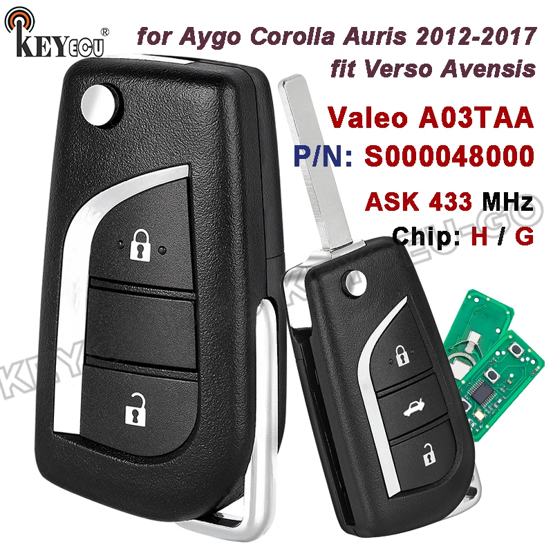 

KEYECU 433MHz ASK H G Chip Valeo A03TAA S000048000 for Toyota Aygo Corolla Auris 2012-2017 fit Verso Avensis Flip Remote Key Fob