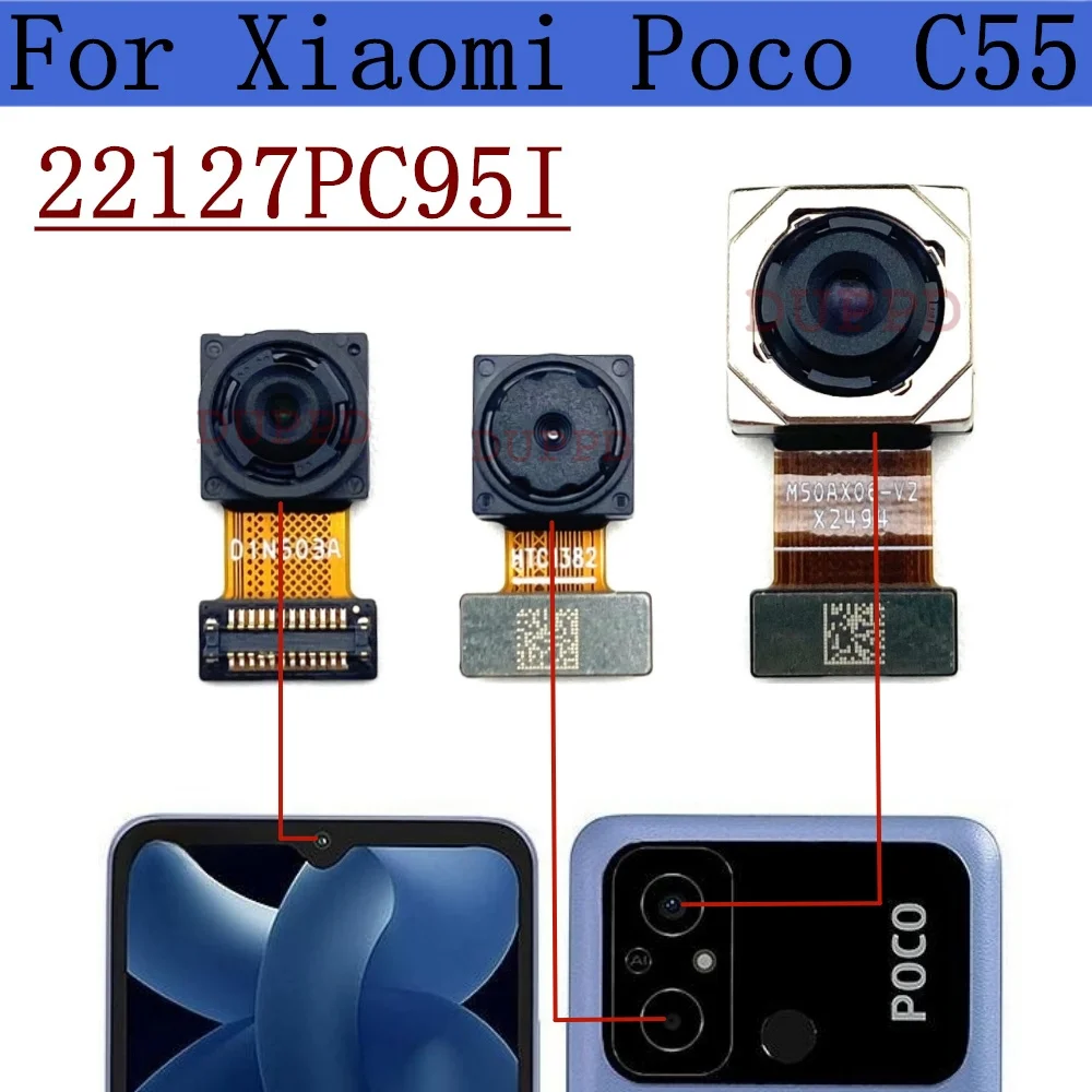 

Front & Rear Camera For Xiaomi Poco C55 22127PC95I Frontal Selfie Wide Main Back Facing Camera Module Flex Cable Spare Parts