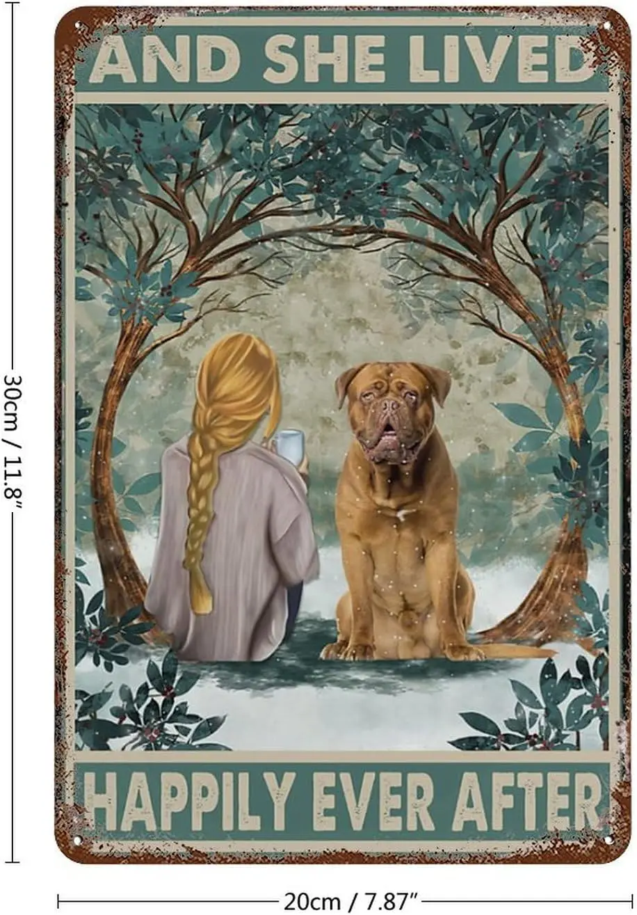 Vintage Tin Sign Dogue De Bordeaux Happily Ever After Blone Funny Metal Tin Sign Wall Decor Rustic Farmhouse Sign Decor Gifts 8X