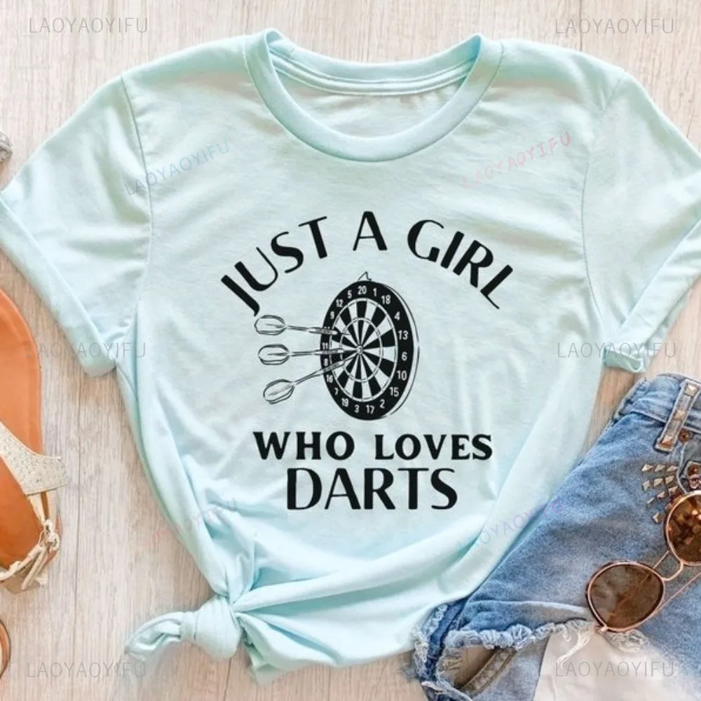 Funny Darts Player Tshirt Just A Girl Who Loves Darts Throwing Tournament T-shirt Casual Fashion Loose Harajuku Hip Hop Man Tees
