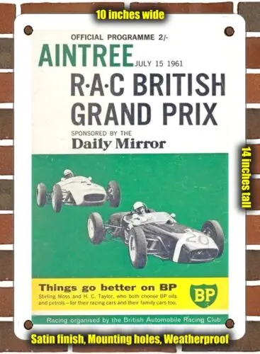 METAL SIGN - 1961 Aintree July 15 1961 RAC British Grand Prix - 10x14 Inches