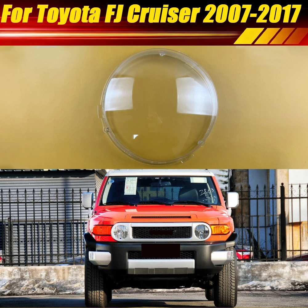 

For Toyota FJ Cruiser 2007-2017 Car Headlamp Cover Housing Lamp Shade Headlight Shell Lens Plexiglass Replace Original Lampshade