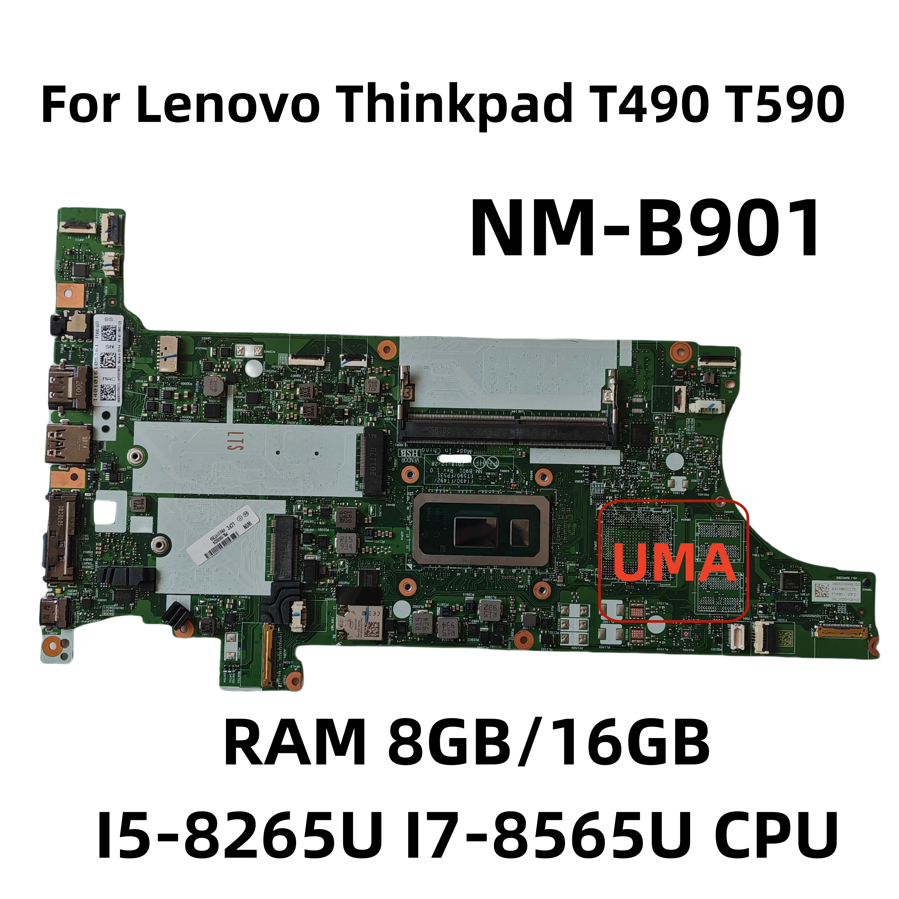 NM-B901 For Lenovo Thinkpad T490 T590 Laptop Motherboard With CPU I5-8265U/8365U I7-8665U/8565U 16GB/8GB-RAM DDR4 100% Tested