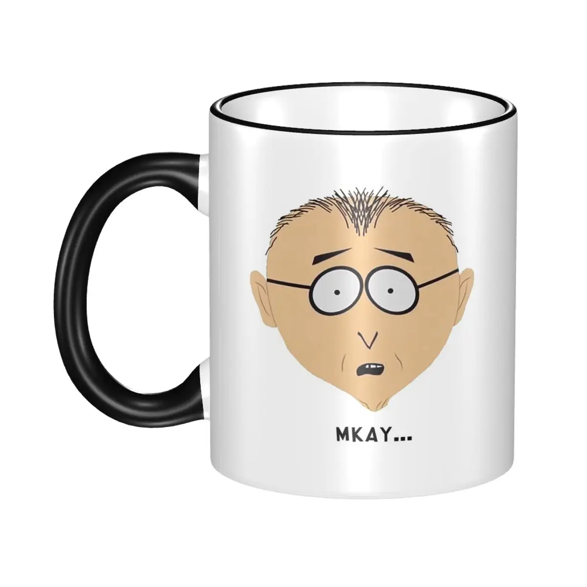 Mr. Mackey Mkay Mug Funny Ceramic Coffee Cups Tea Mugs Milk Cup Drinkware Gift for Woman Man