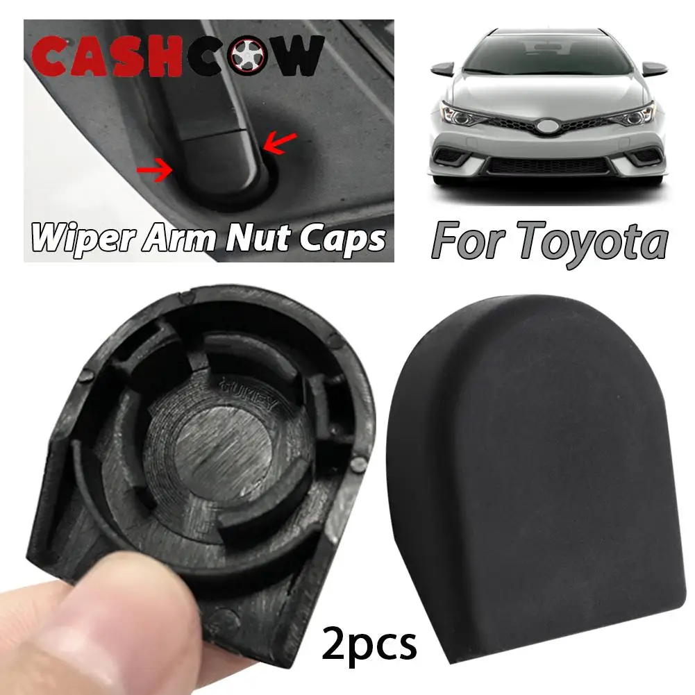 CASHCOW 2X Front Windscreen Wiper Arm Nut Cap Bolt Cover For Toyota Corolla E150 E160 Verso Yaris Auris OE# 8529213010