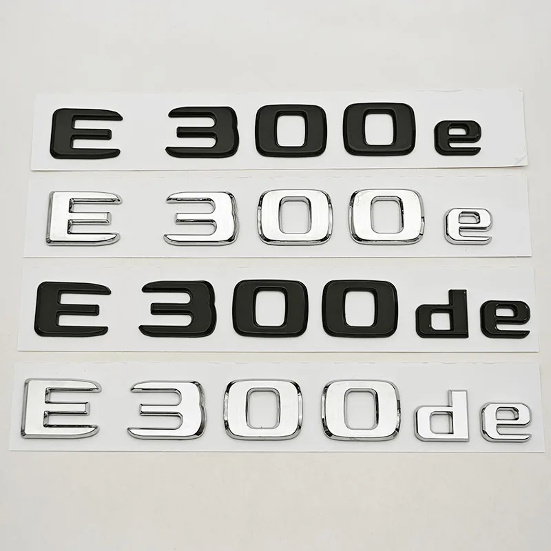 

3D ABS Car Letters Logo E300e E300de Badge Sticker Rear Trunk Emblem Decals For Mercedes Benz E300e E300de W213 S213 Accessories