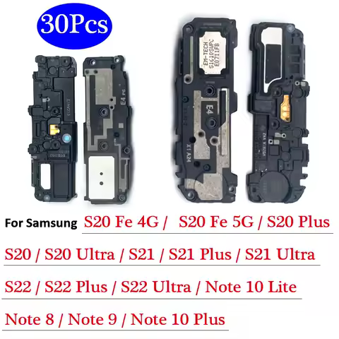 30Pcs，For Samsung S21 Fe S22 Ultra S20 FE 5G Note 8 9 10 Lite Plus S21 Loud Speaker Buzzer Ringer Replacement Accessories Parts