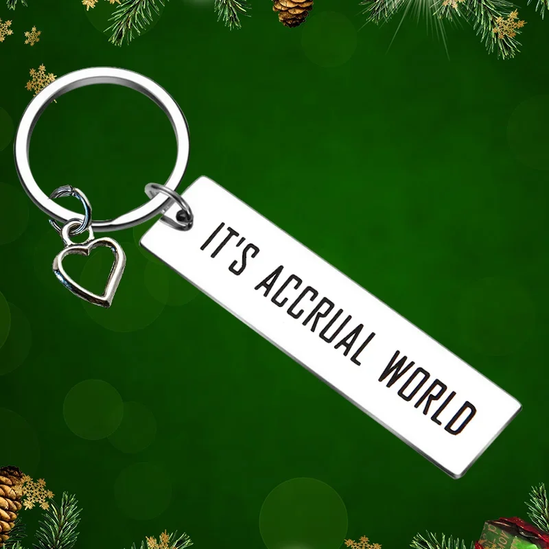 It's Accrual World Keychain قلادة CPA هدية التخرج سلاسل المفاتيح هدية المحاسب