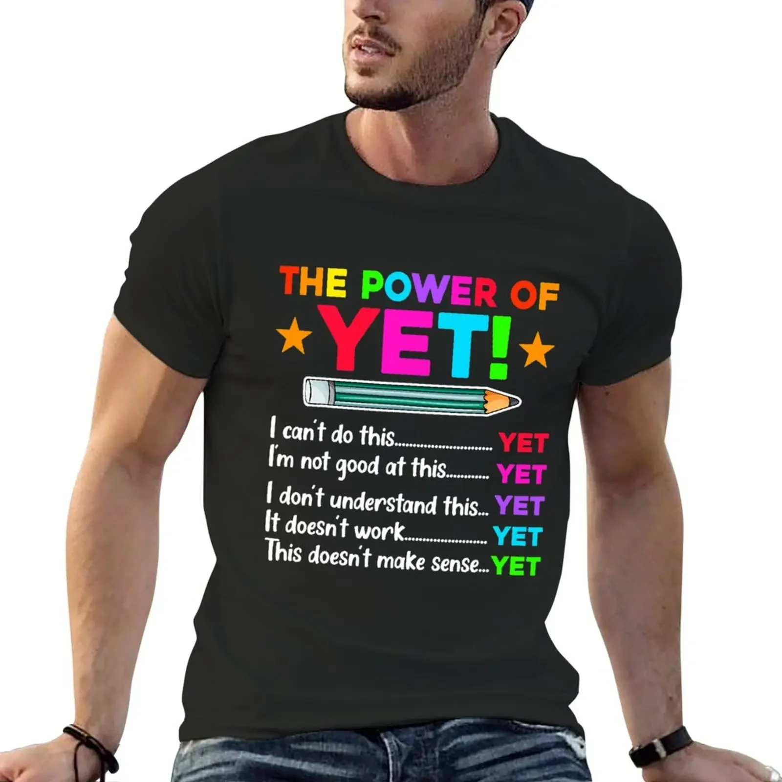 

New The Power Of Yet Inspirational Growth Mindset Teacher T-Shirt plain t-shirt oversized t shirts t shirts men