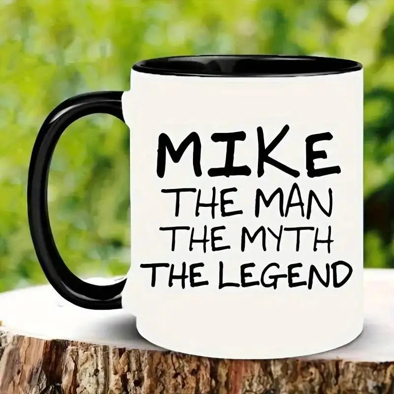 

"Mike The For Man, The Myth, The Legend" 11oz Ceramic Mug - Perfect for Coffee & Juice, Reusable, Hand Wash Only, Unique Gift Id