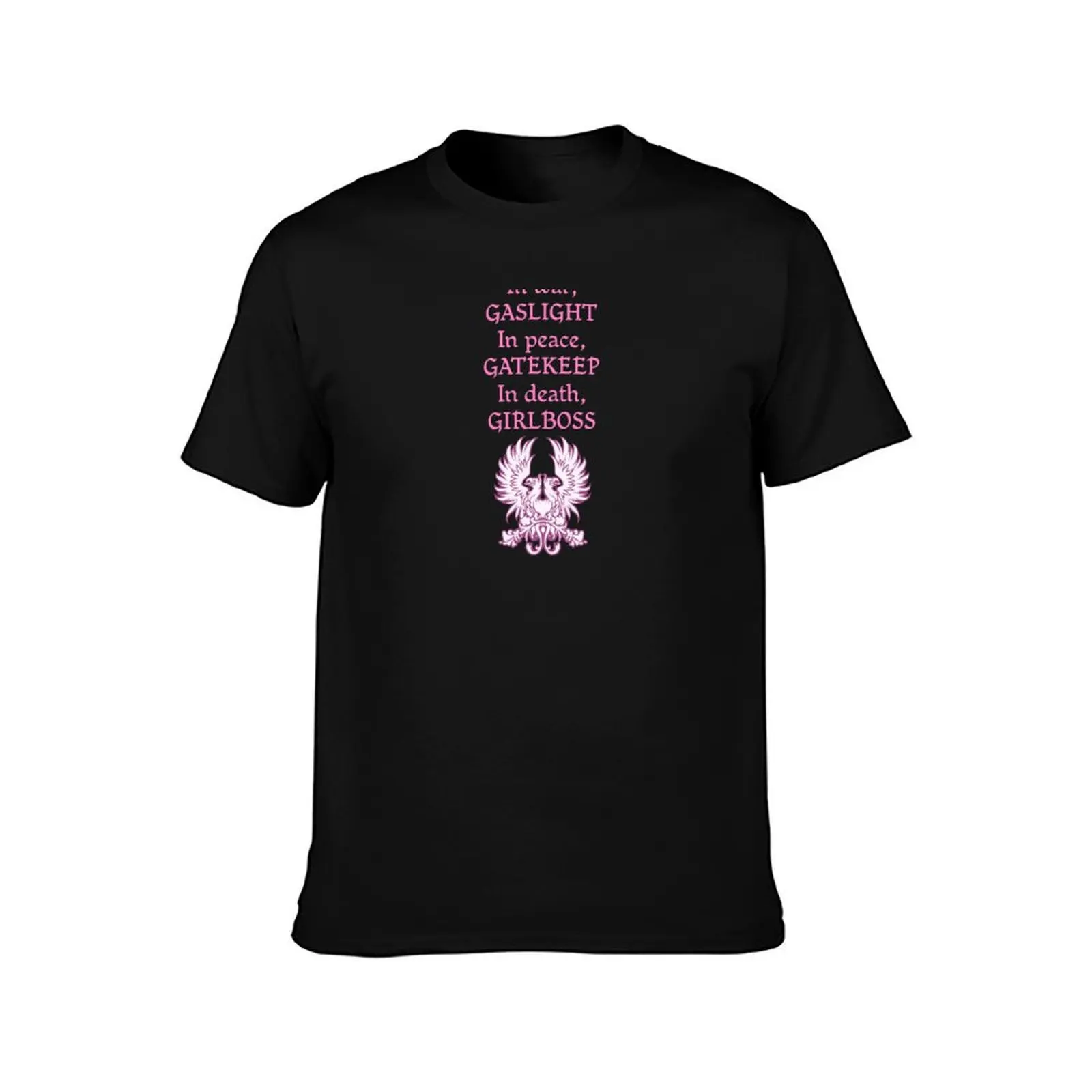 Grey warden gaslight, gatekeep, girlboss pink T-Shirt man t shirts high quality luxury brand T-Shirt