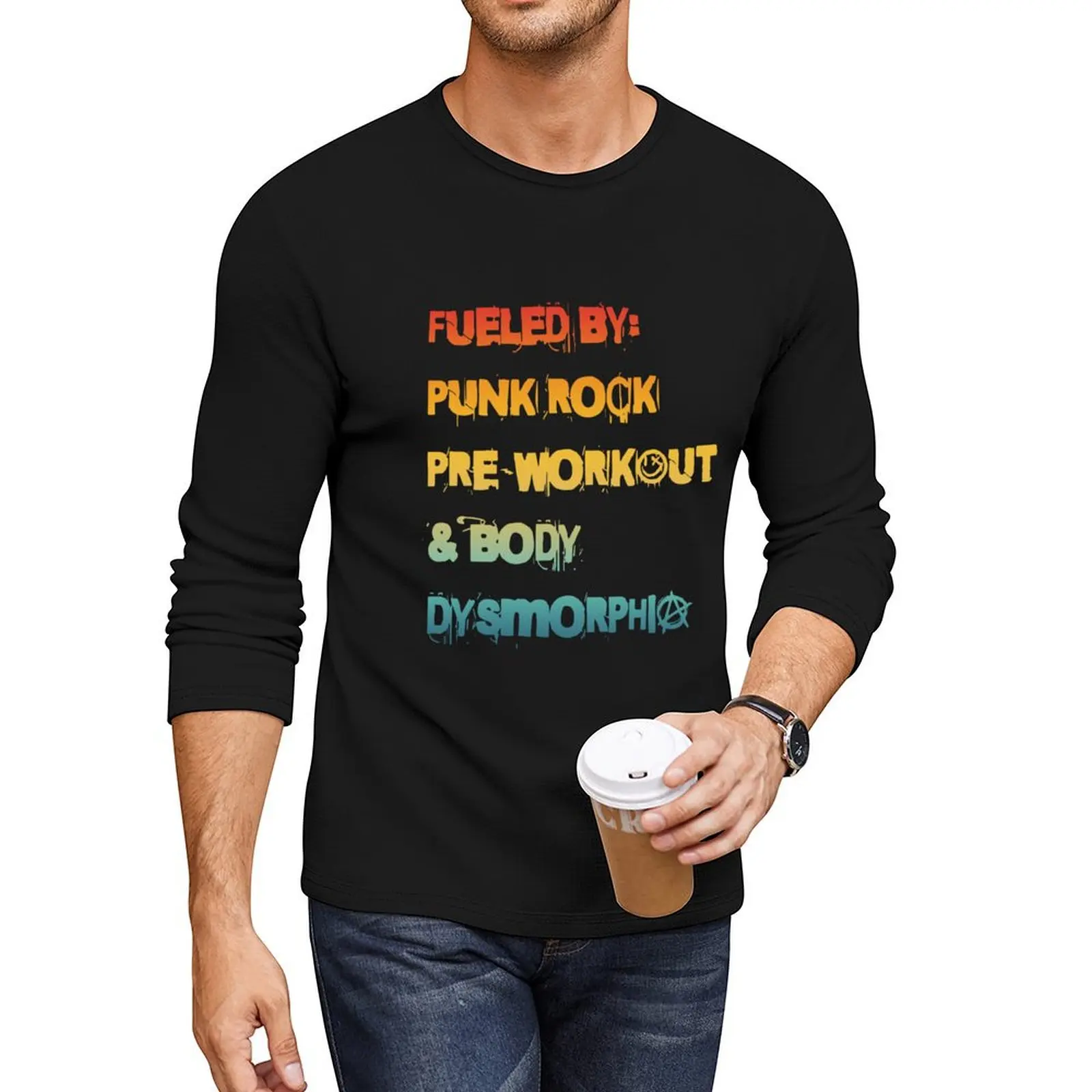 Fueled By Punk Rock Pre Workout & Body Dysmorphi Long T-Shirt boys t shirts vintage clothes mens t shirt