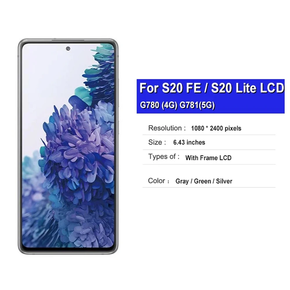 Super AMOLED LCD Display For S20 FE LCD SM-G781 G7810 G781U G781B S20 Lite LCD Touch Screen Digiziter Assembly Replacement