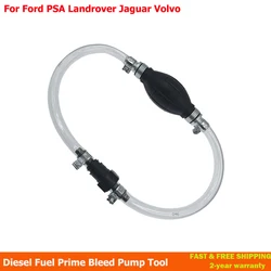 Diesel Fuel Prime Bleed Pump Tool For Ford PSA Landrover Jaguar Volvo Car Accessories