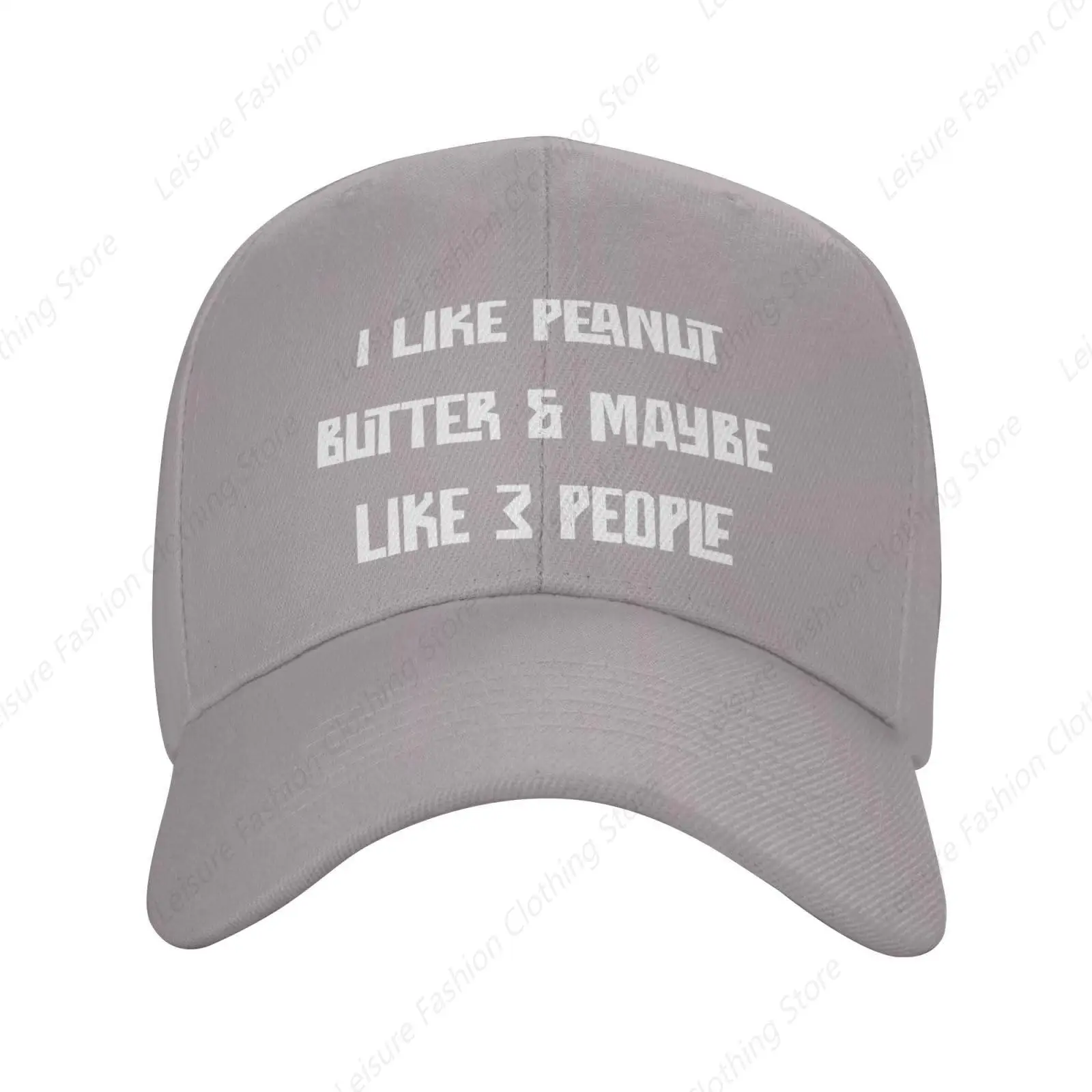 I Like Peanut Butter And Maybe Like 3 People Adjustable Baseball Cap for Men and Women Low Profile Dad Hat