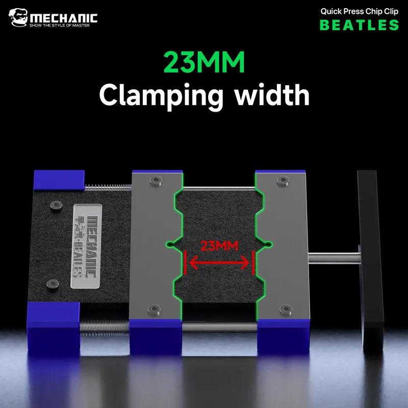 

MECHANIC BEATLES Multi-Clamp Quick Press Chip Holder Fixture 23MM Clamping Width for IC CPU BGA Glue Removal & Pin Repair Tools