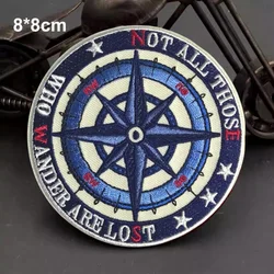 Compass Hook&loop Tactical Patches Embroidery NOT ALL THOSE Patch Military WHO WANDER ARE LOST Morale Badge Backpack Stickers