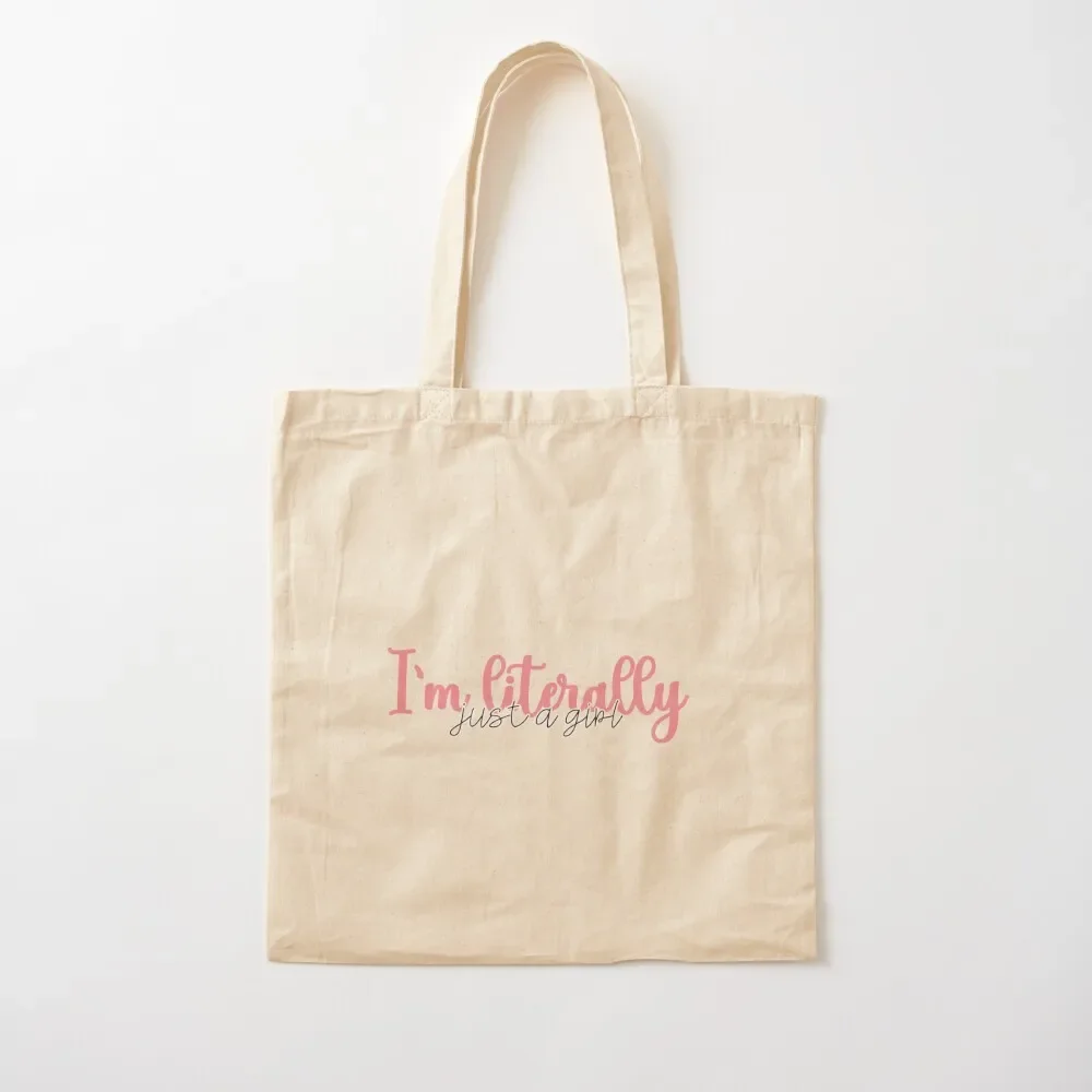

Literally Just A Girl Cute Duo Text Tote Bag bag luxury women Gift bags