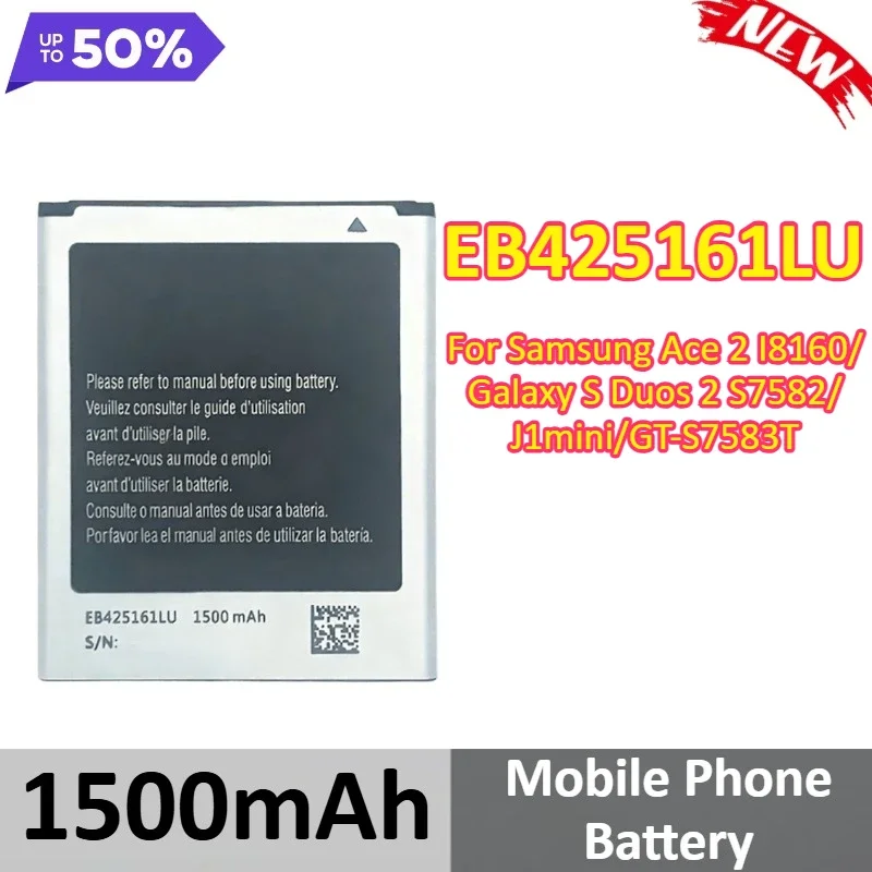 [EB425161LU] for Samsung Ace 2 I8160/Galaxy S Duos 2 S7582/J1mini/GT‑S7583T Mobile Phone Battery 1500mAh +Tools