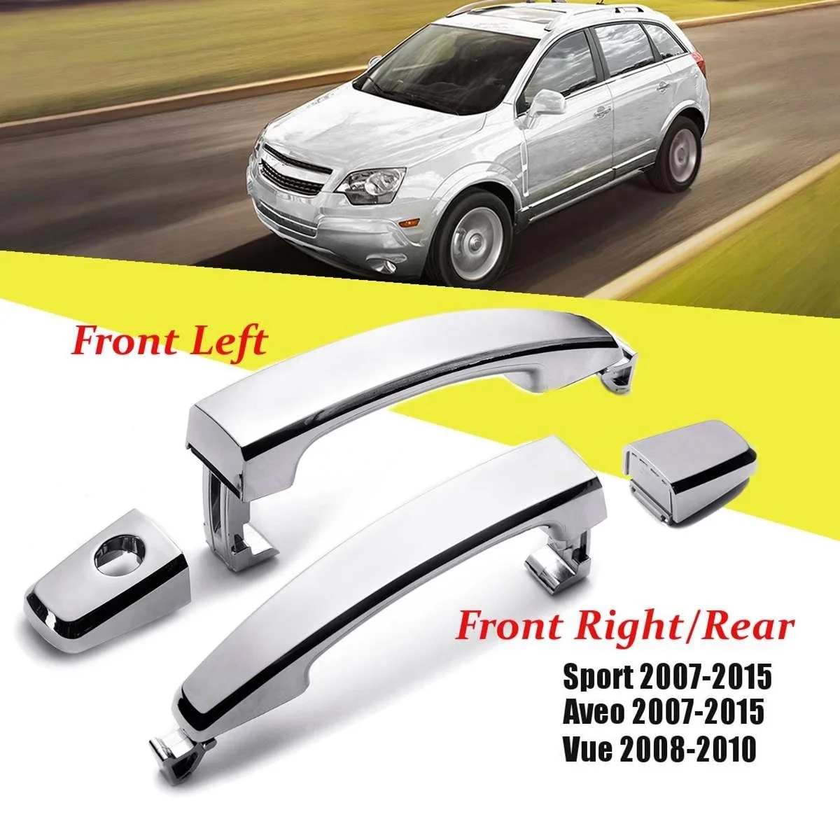 2X Front Left with Keyhole Front Right/Rear Chrome ABS Door Outer Handle Covers for Chevrolet Captiva Sport/Aveo/Saturn