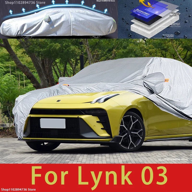 

For Lynk 03 Car protective cover, sun protection, cooling protection, car clothing, car paint protection auto