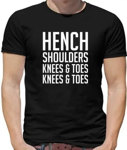 Hench Shoulders Knees & Toes Mens T-Shirt - Gym - Funny - Joke - Weights - Gift