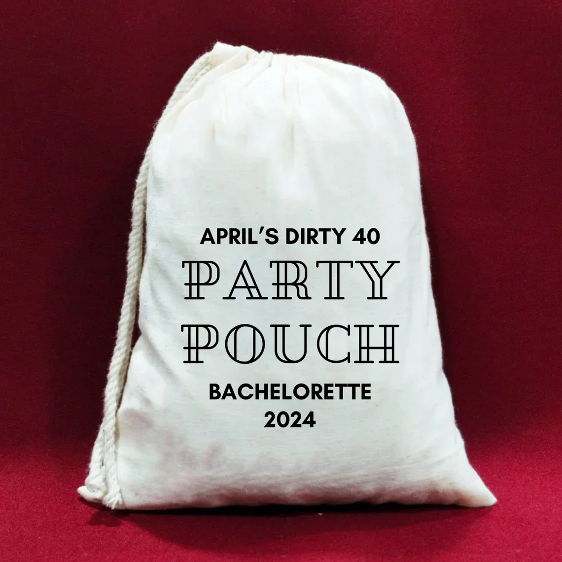 Party Pouch Birthday Bachelorette Favors - Dirty 30th 40th 50th 60th 70th Birthday Bag - Hangover Bachelor Weekend Party Favor -