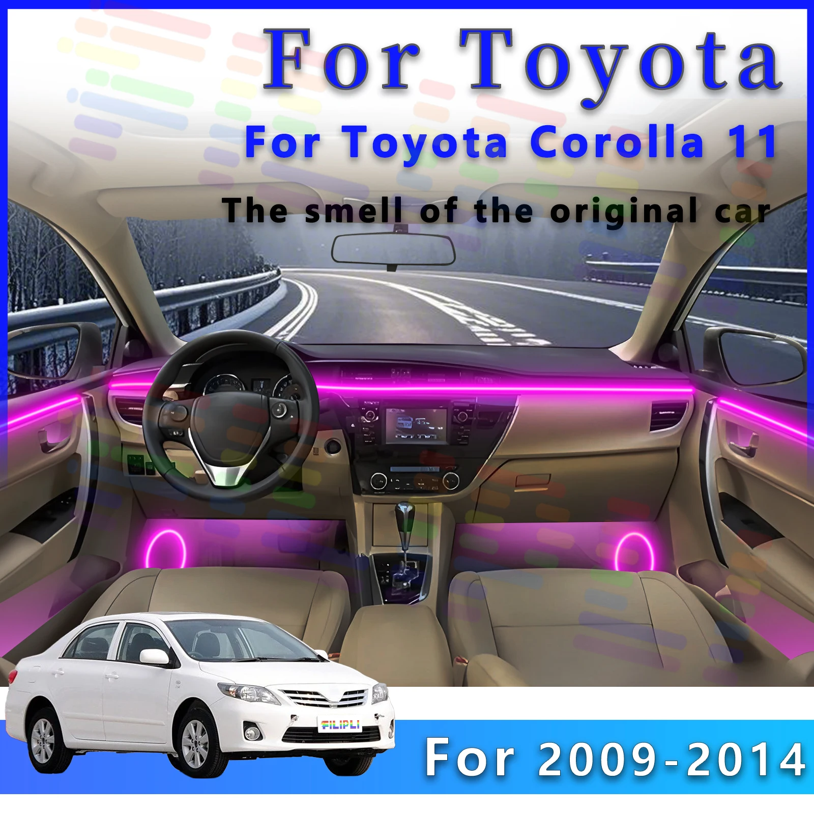 For toyota Corolla 09-14Y Professional custom car mood LED strips with seamless APP management and audio rhythm sync constructed