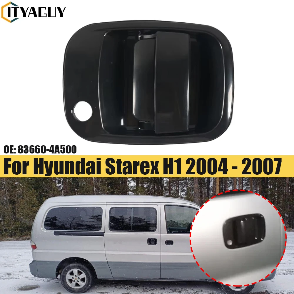 

Car Right Side Outer Sliding Door Handle Outside Door Opener For Hyundai Starex H1 2004-2007 With Keyhole 83660-4A500 836604A500