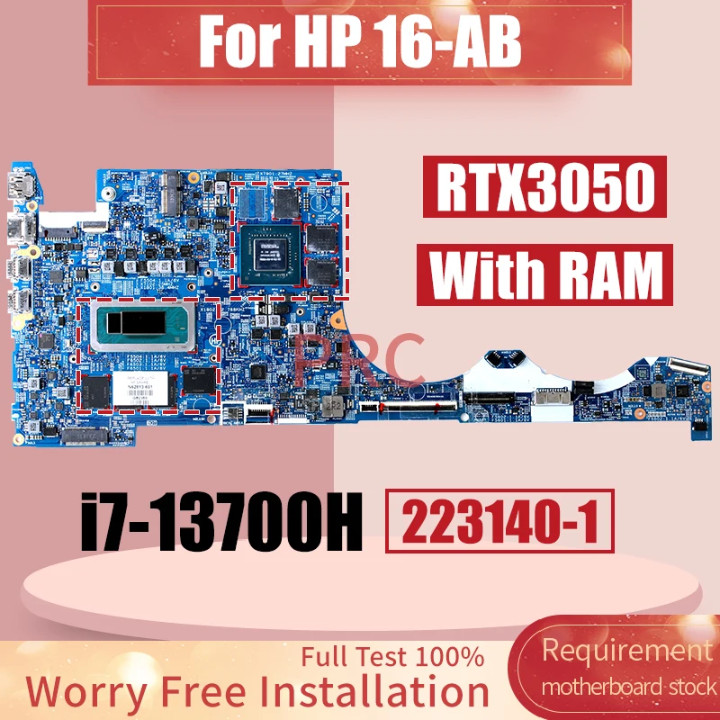 

223140-1 For HP 16-AB Notebook Mainboard SRMJ1 i7-13700H RTX3050 With RAM GN20-P0-R-K2-A1 N62813-601 Laptop motherboard