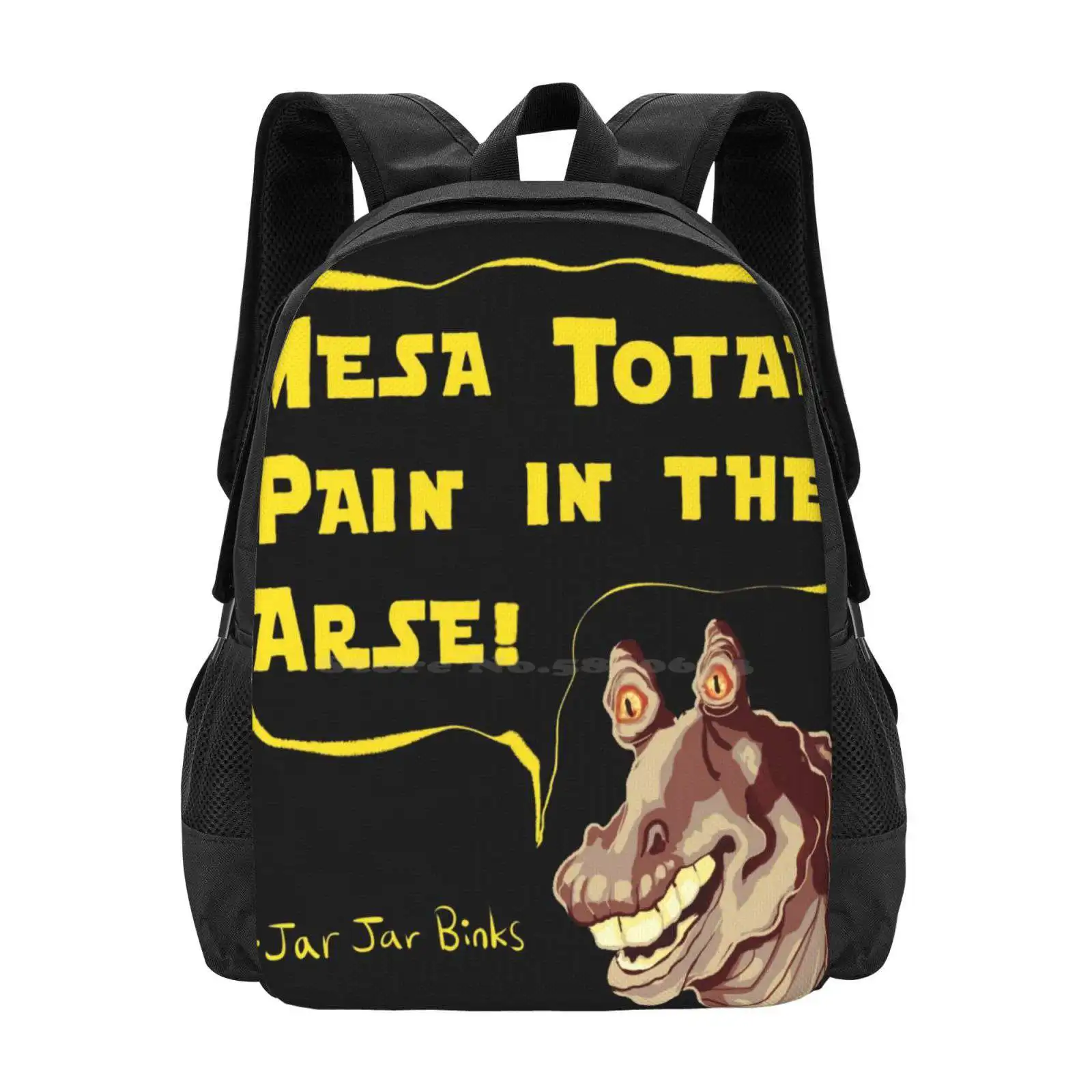 Jar Jar Binks Is A Pain In The Arse Teen College Student Backpack Pattern Design Bags Jarjarbinks