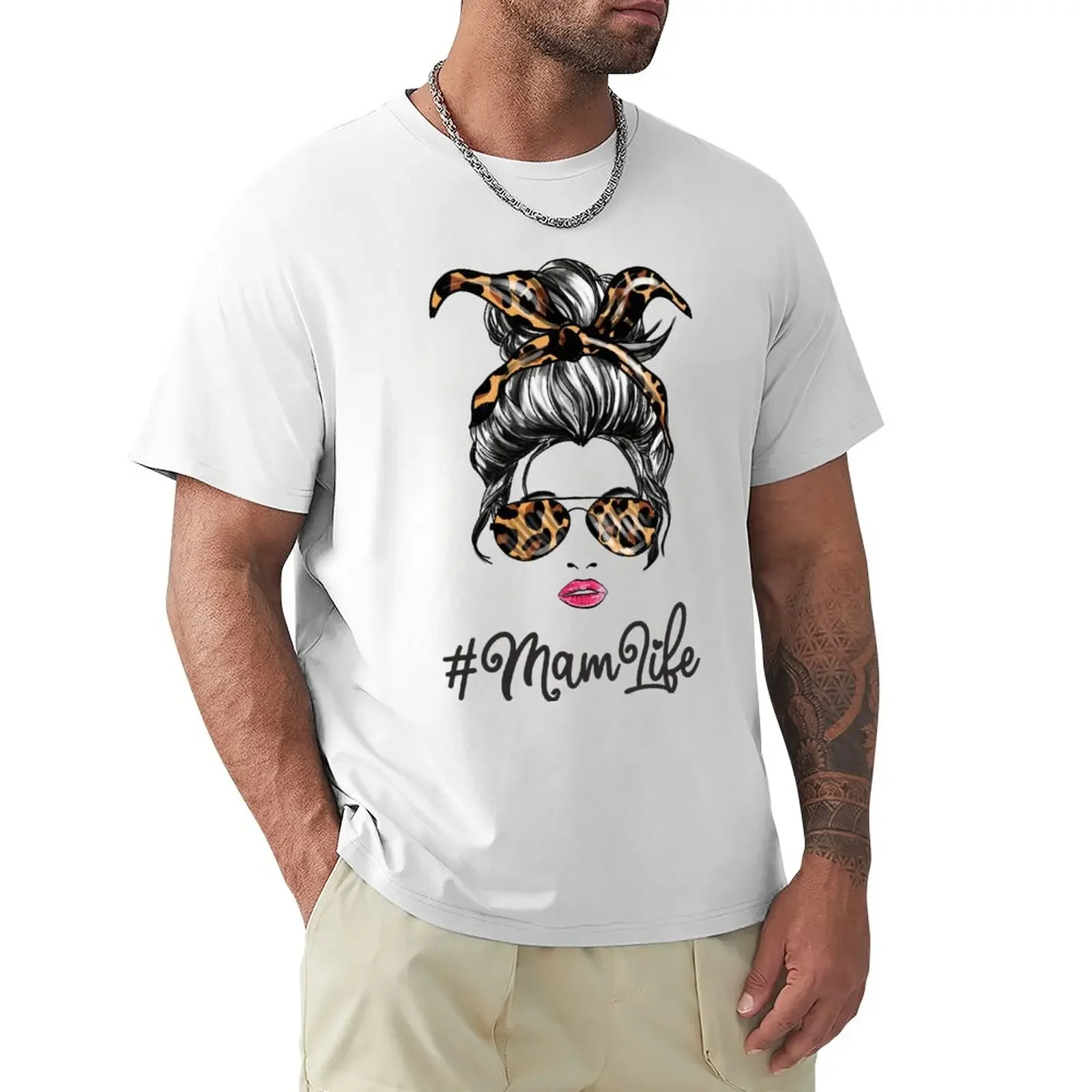 Mom Life, momlife,messy bun, mom life T-Shirt Short sleeve tee boys animal print mens big and tall t shirts