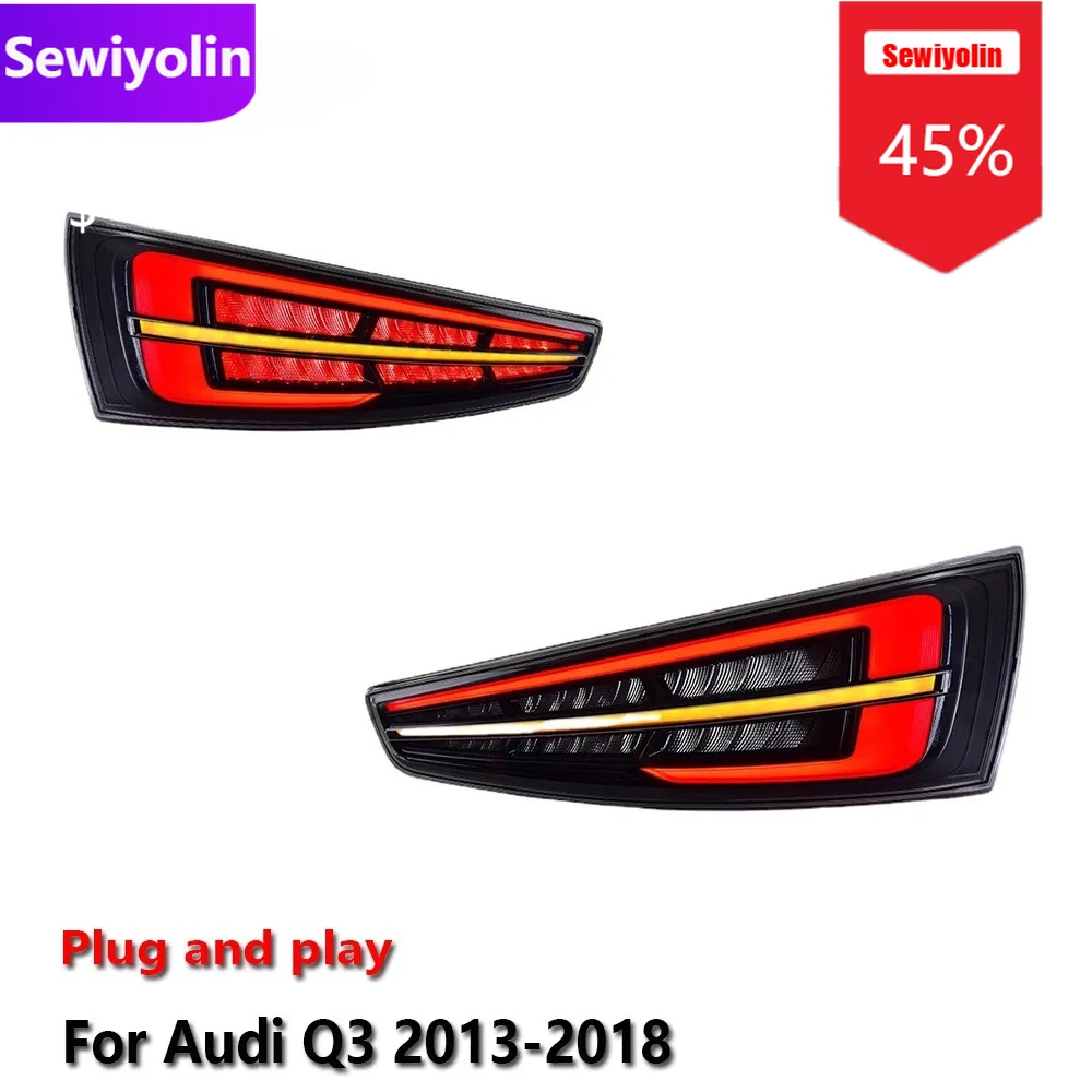 

Car DRL Led Tail Lights For Audi Q3 2013-2018 Rear LED Brake Reverse Lamps Taillights Assembly Auto Accessories