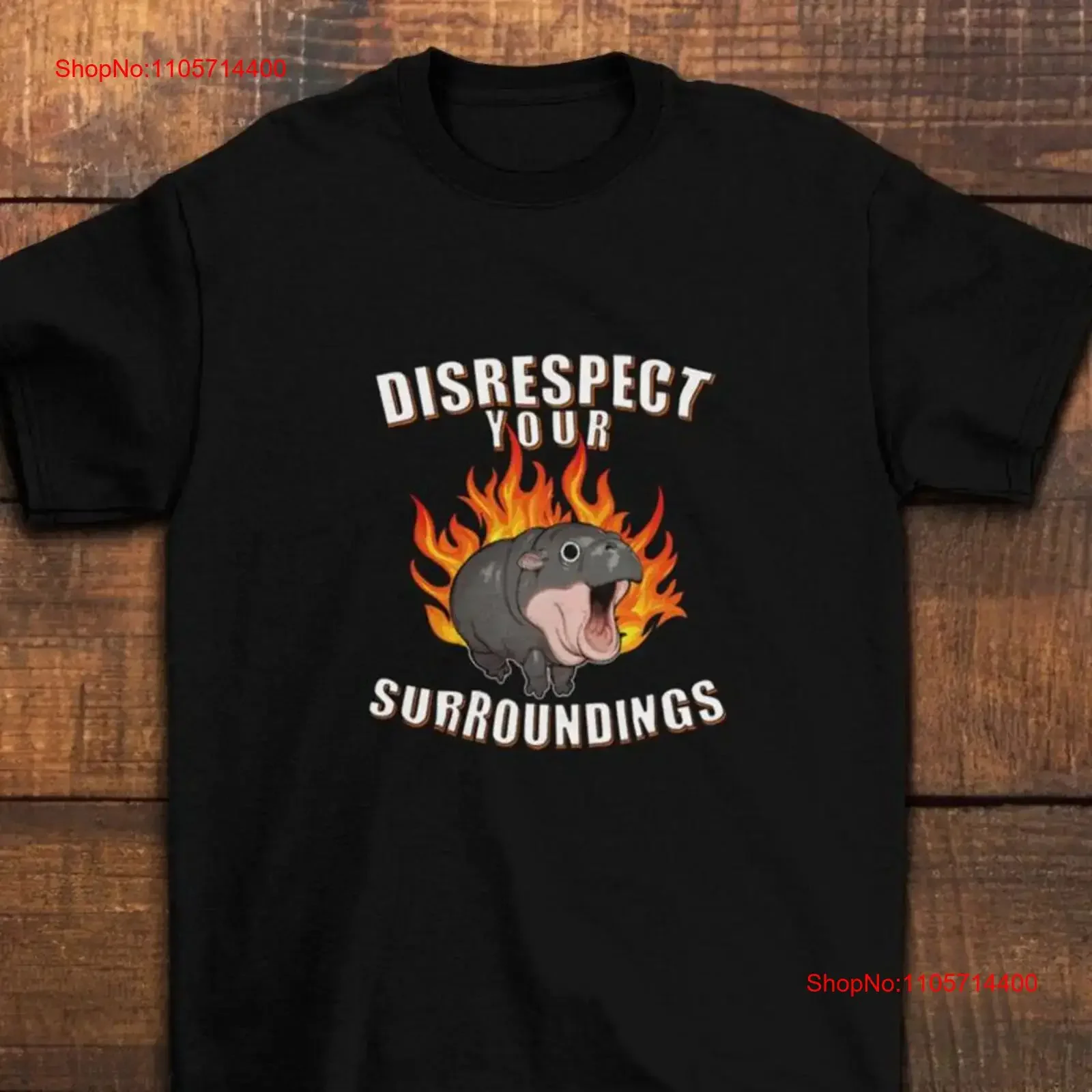Cute Baby Hippo T Shirt Disrespect Your Surroundings Fun for Animal Lovers Fans Quirky Unique Apparel Moo Deng vintage Washed