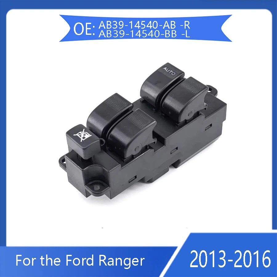 For Ford Ranger power window control switch AB39-14540-AB elevator AB39-14540-BB adjustment button 2013-2016 auto parts