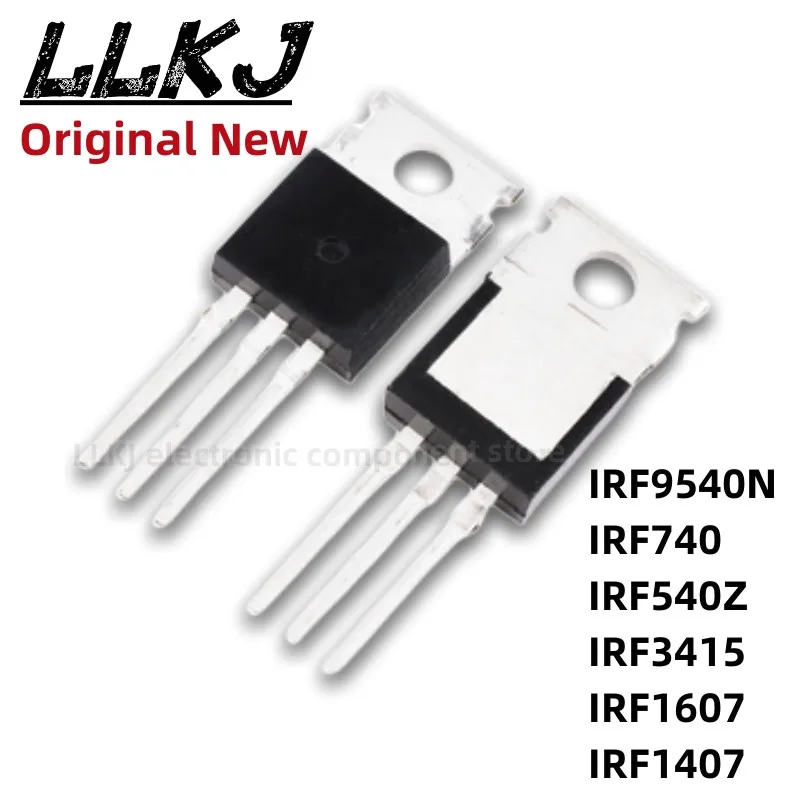 1pcs IRF9540N IRF740 IRF540Z IRF3415 IRF1607 IRF1407 TO-220 MOS FET