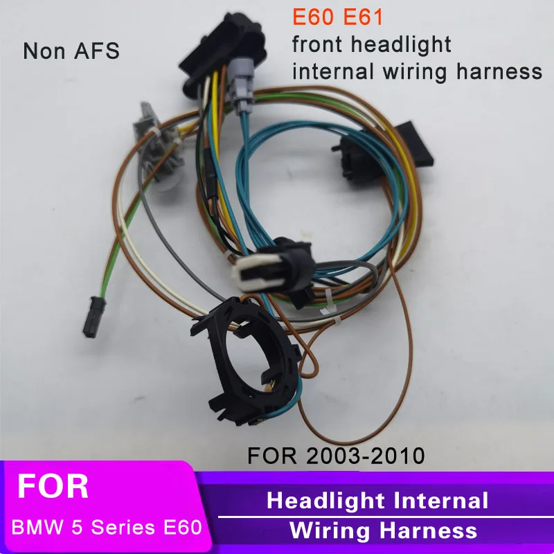 Suitable for BMW 5 Series E60 E61 headlights internal wiring harness 525 headlight wire group 523 headlights without AFS steerin