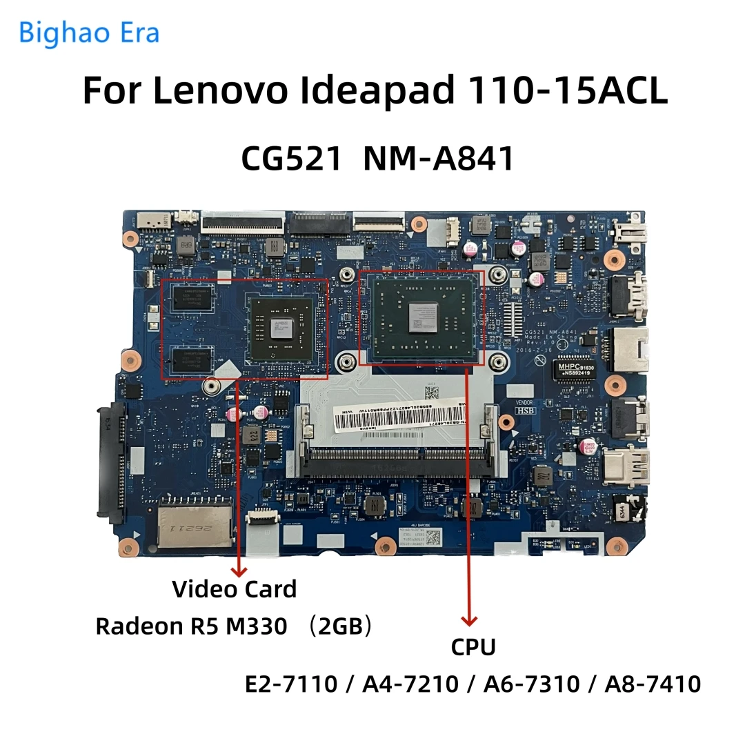 NM-A841 для Lenovo Ideapad 110-15ACL, материнская плата для ноутбука с E2 A4-7210 A6-7310 A8-7410 CPU R5 M330 2GB-GPU CG521 Fru:5B20L46279