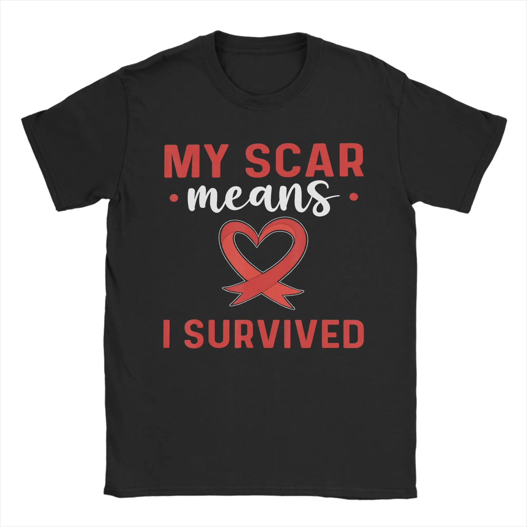 My Scar Means I Survived Heart  T Shirt for Men Pure Cotton Vintage T-Shirt Crew Neck  Tee Shirt Short Sleeve Clothes Plus Size