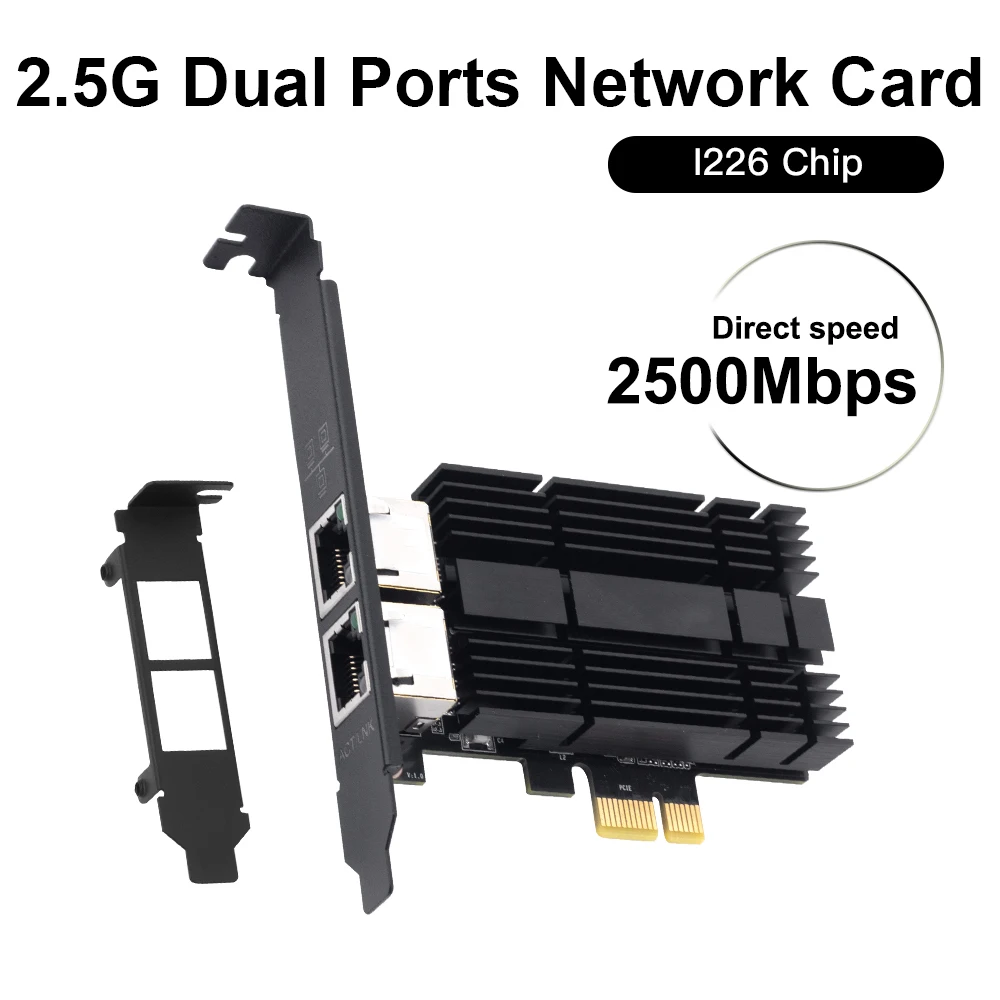

Двухпортовый адаптер 2,5G PCIe к RJ45, набор микросхем Intel I226, сетевая карта 2500/1000/100 Мбит/с, Gigabit Ethernet PCI Express для настольных ПК