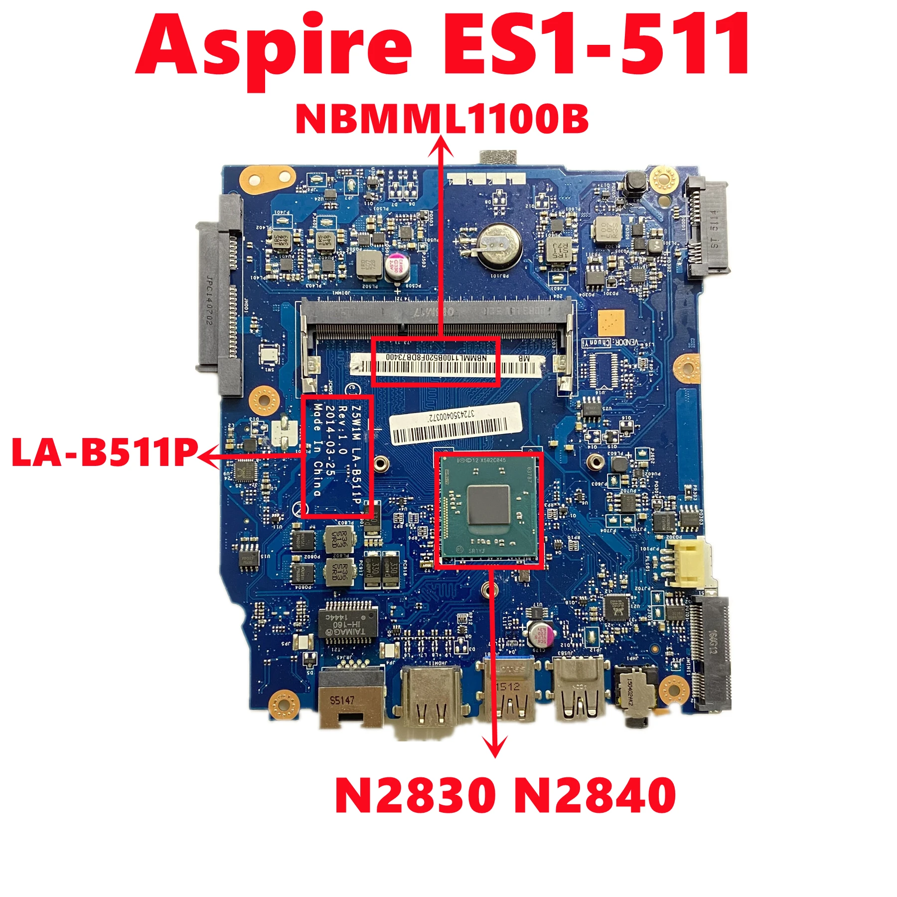 

Материнская плата NBMML1100B Z5W1M LA-B511P для ноутбука Acer Aspire ES1-511, материнская плата с процессором N2830 N2840 DDR3 UMA, 100% протестировано, ОК