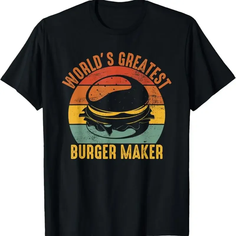 World's Greatest Burger Maker Makers T Shirt