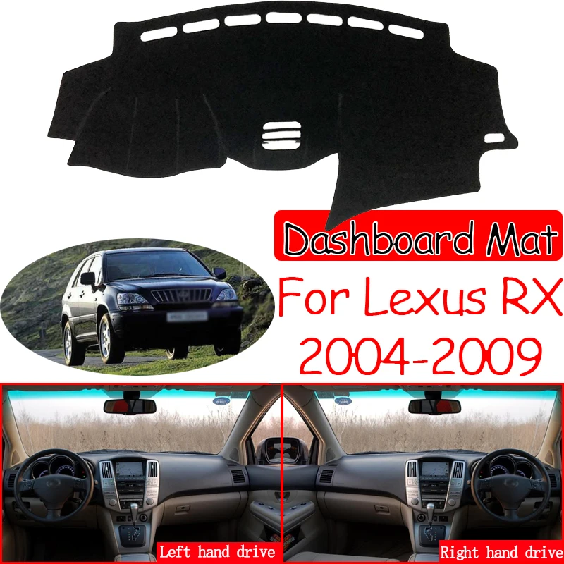 

Автомобильные аксессуары RX300 RX330 RX350 RX400h 2006 для Lexus RX 2004 ~ 2009 XU30 Противоскользящий коврик для приборной панели Солнцезащитный козырек Dashmat Protect