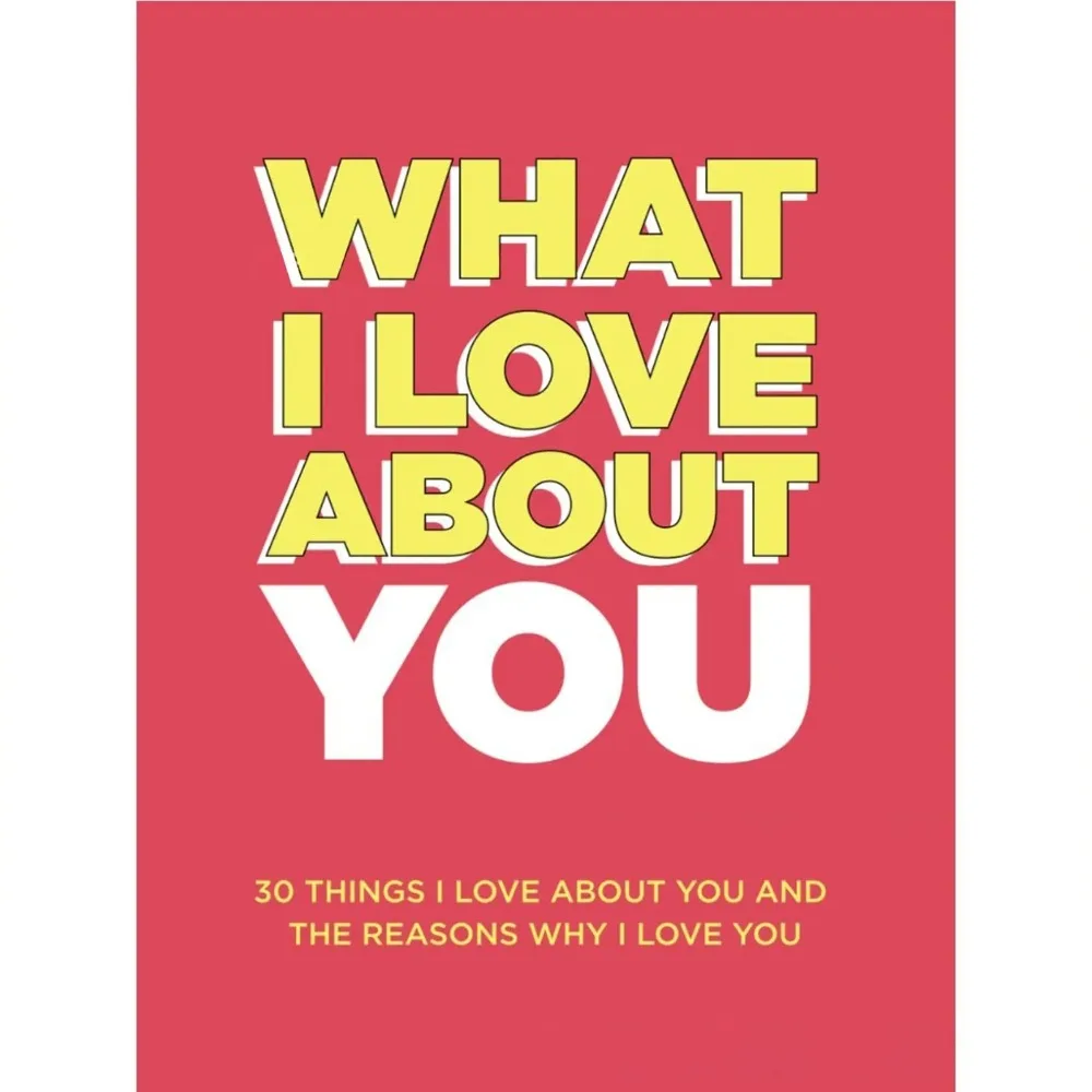 Lo que me encanta de ti: un libro minimalista de confesiones para Instagram, donde escribí detalles conmovedores para hacer el amor visible