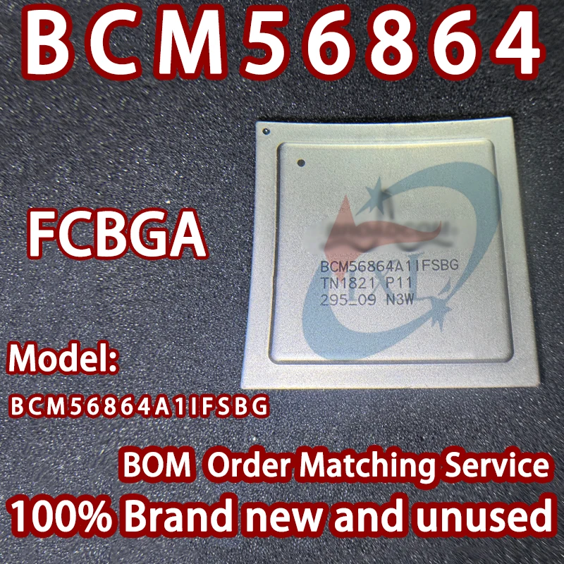 Import-Broadcom BCM56864A1IFSBG Trident 3 10G/40G/100G Enterprise Ethernet Switch ASIC Chip BGA Network IC 100% Brand New