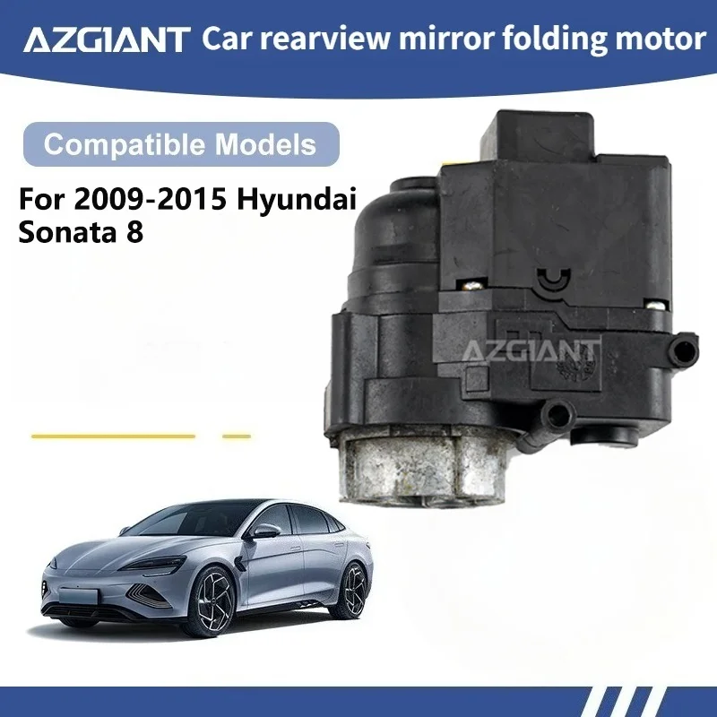 AZGIANT For 2009-2015 Hyundai Sonata 8 Original Car Wing Mirror Folding Power Motor Repair High Quality Modules car accessories