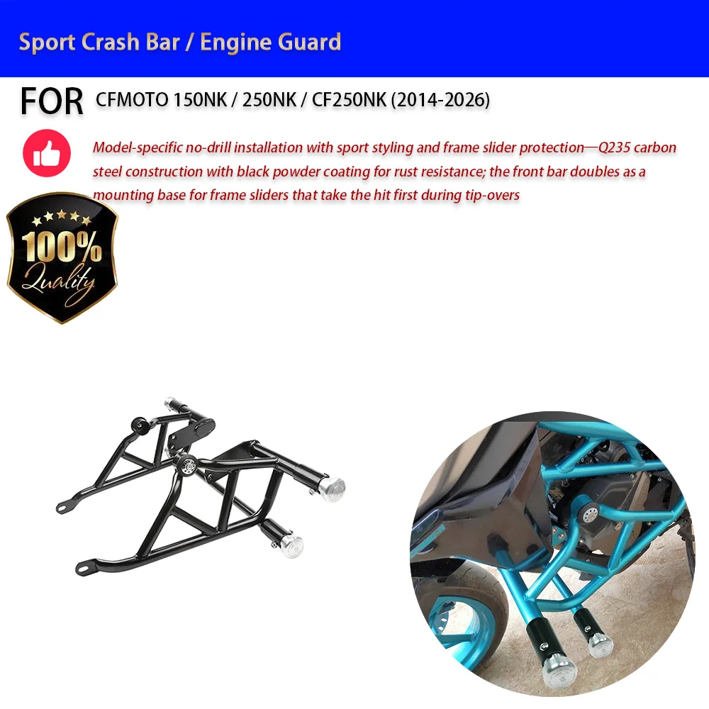 For CFMOTO 150NK 250NK Sport Crash Bar Engine Guard with Frame Sliders No-Drill Accesorios Moto Accessori Moto