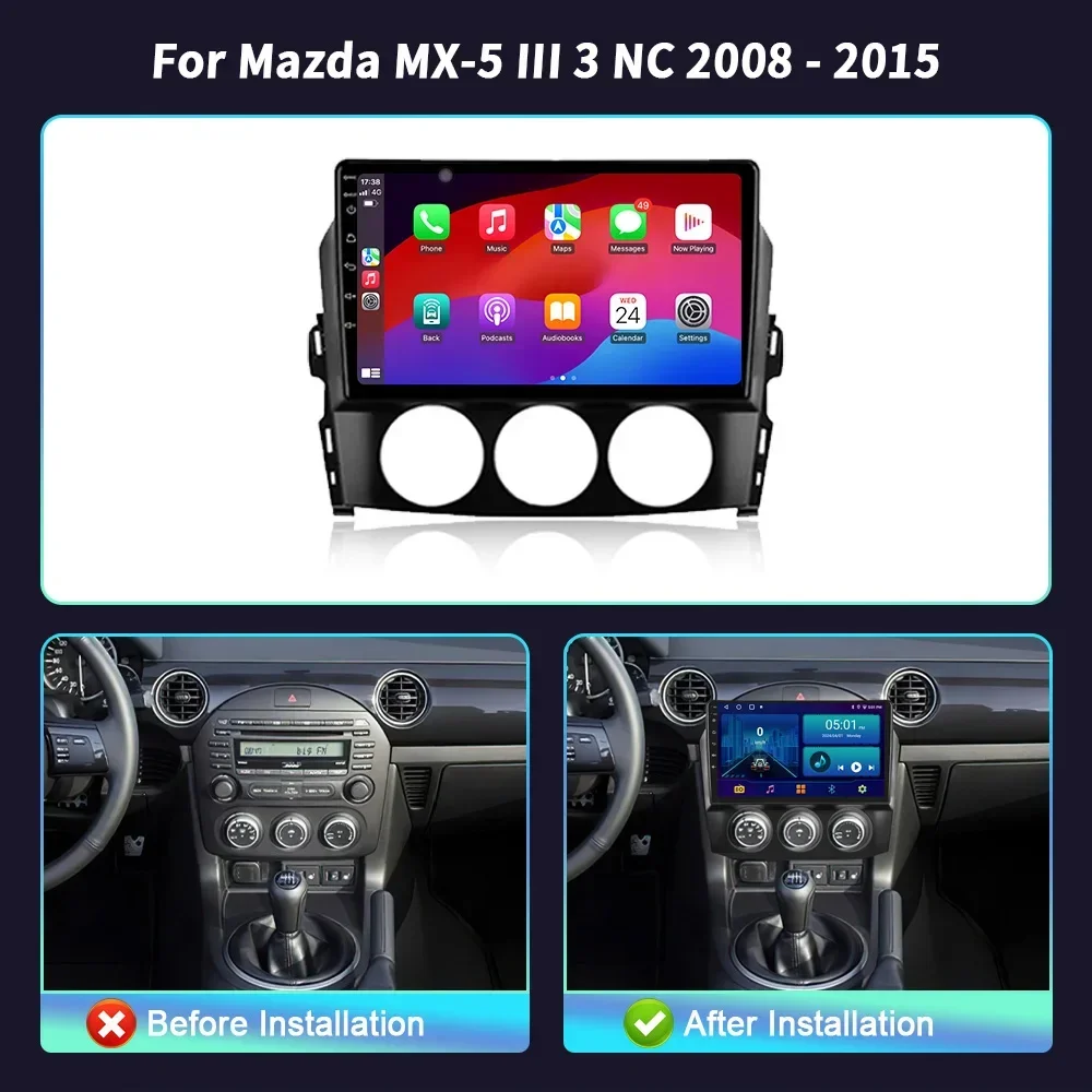 สําหรับ MAZDA MX-5 III 3 NC 2008-2015 รถวิทยุเครื่องเล่นวิดีโอมัลติมีเดีย BT CarPlay หน้าจอนําทาง 4G GPS Android 14