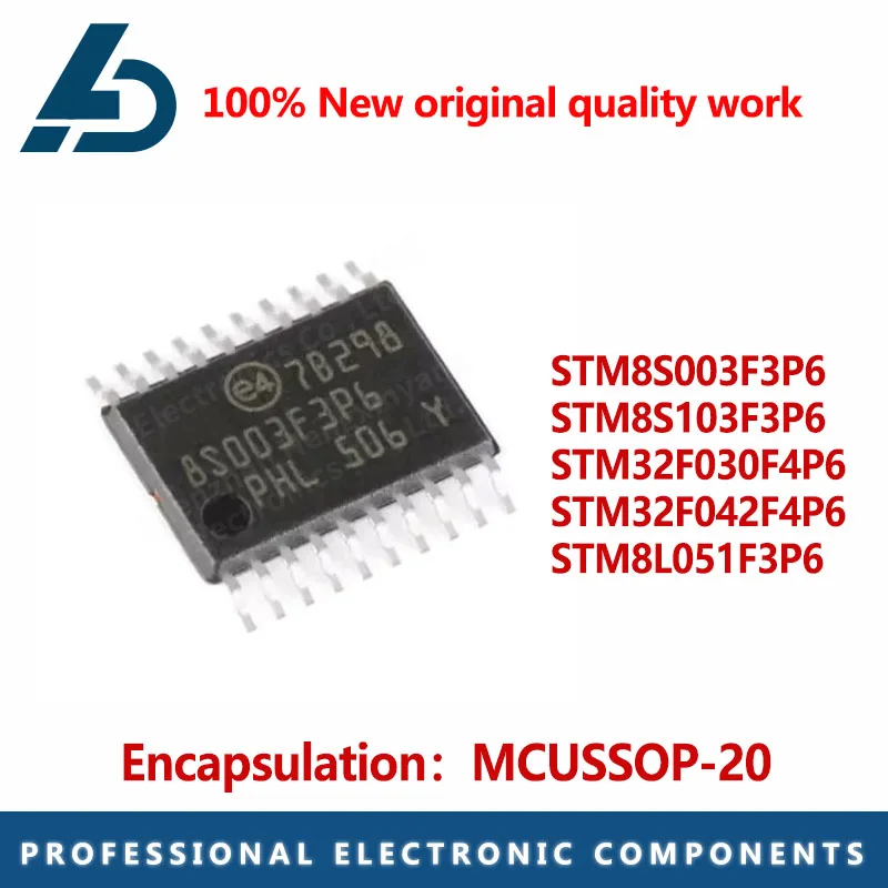 1PCS package SSOP-20 8-bit microcontroller STM8S003F3P6 STM8S103F3P6 STM8L051F3P6 STM32F030F4P6 STM32F042F4P6